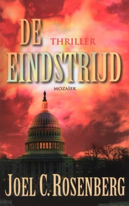 De Eindstrijd, Joel C. Rosenberg - Ebook - 9789023905509