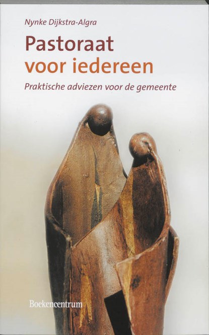 Pastoraat voor iedereen, Nynke Dijkstra-Algra - Paperback - 9789023907077