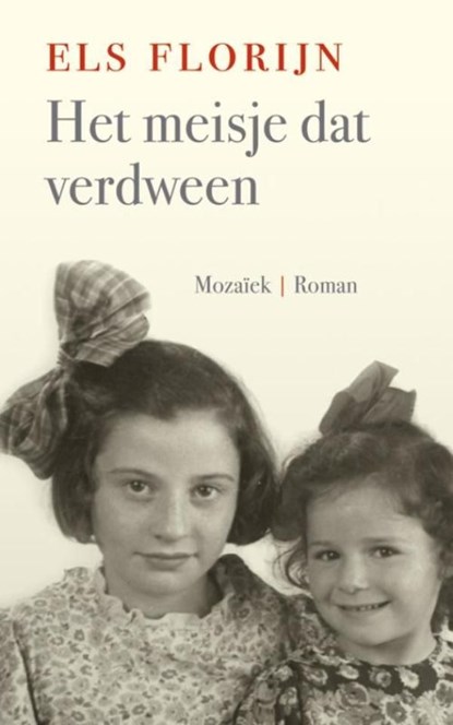 Het meisje dat verdween, Els Florijn - Ebook - 9789023910749