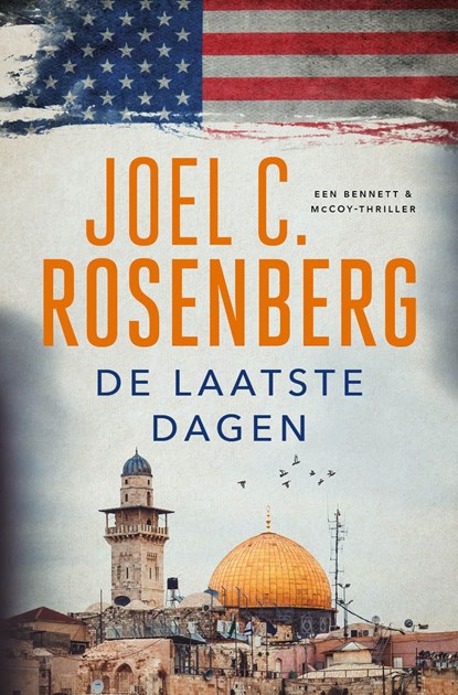 De laatste dagen, Joel C. Rosenberg - Ebook - 9789023915331
