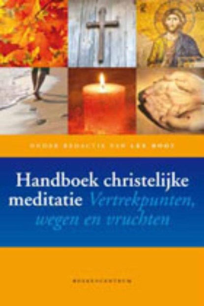 Handboek christelijke meditatie, niet bekend - Gebonden - 9789023920342