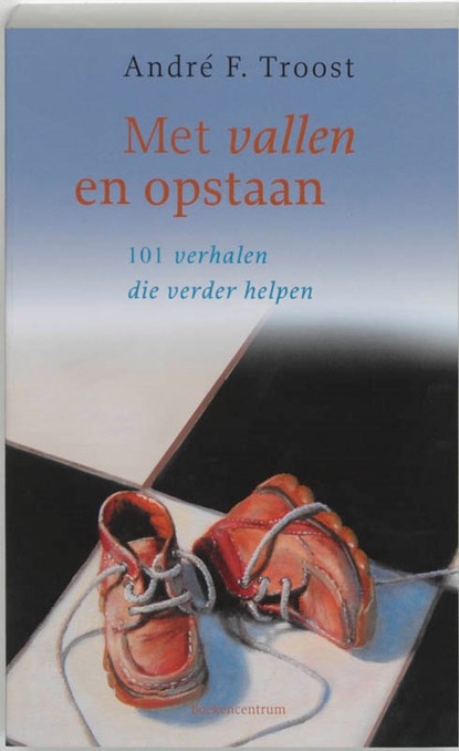 Met vallen en opstaan (POD) (Def), André F. Troost - Paperback - 9789023921370