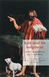 Kerk rond het heilgeheim | H.J. Lam ; P.J. Vergunst ; L. Wullschleger | 