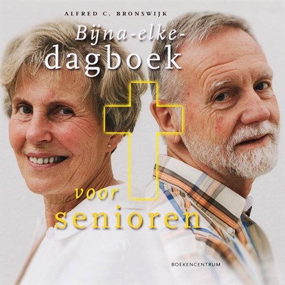 Bijna-elke-dagboek voor senioren, A.C. Bronswijk - Paperback - 9789023922230
