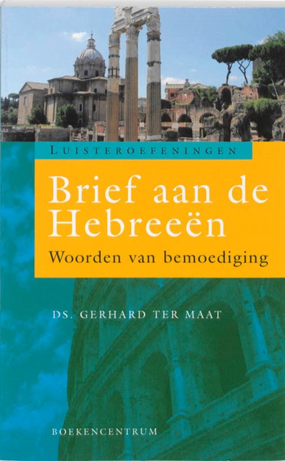 Brief aan de Hebreeën, G. ter Maat - Paperback - 9789023923152