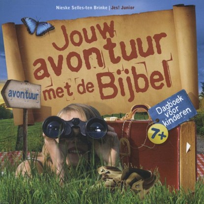 Jouw avontuur met de Bijbel, Nieske Selles-ten Brinke - Paperback - 9789023923770