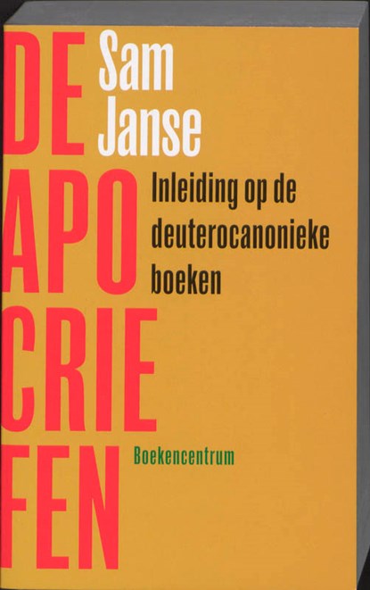 De apocriefen, JANSE, Sam - Paperback - 9789023923862