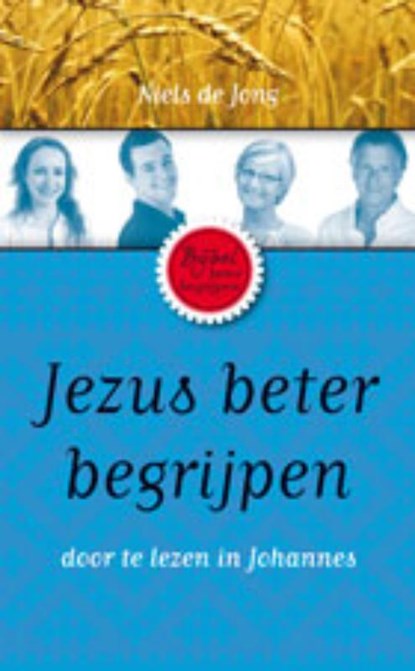 Jezus beter begrijpen, Niels de Jong - Paperback - 9789023924920