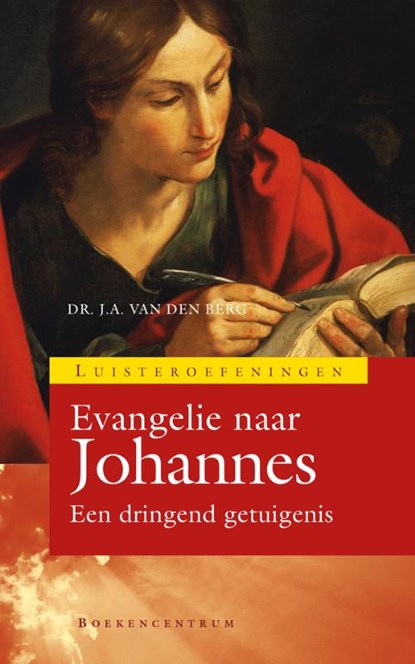 Evangelie van Johannes, Sjaak van den Berg - Paperback - 9789023926917