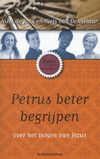 Petrus beter begrijpen | Niels de Jong; Niels van Donselaar | 
