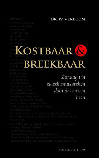 Kostbaar en breekbaar, W. Verboom - Paperback - 9789023928706