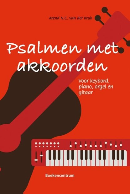 Psalmen met akkoorden, Arend van der Kruk - Ebook Adobe PDF - 9789023929444
