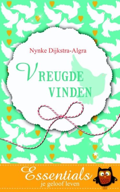Vreugde vinden, Nynke Dijkstra-Algra - Ebook Adobe PDF - 9789023929604