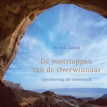 De voetstappen van de overwinnaar, C.G. Geluk - Ebook - 9789023929673