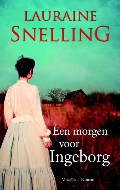 Een morgen voor Ingeborg, Lauraine Snelling - Ebook - 9789023930280