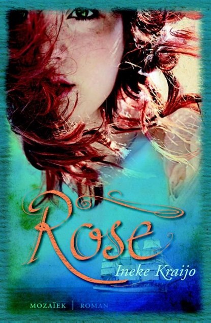 Rose, Ineke Kraijo - Ebook - 9789023930341