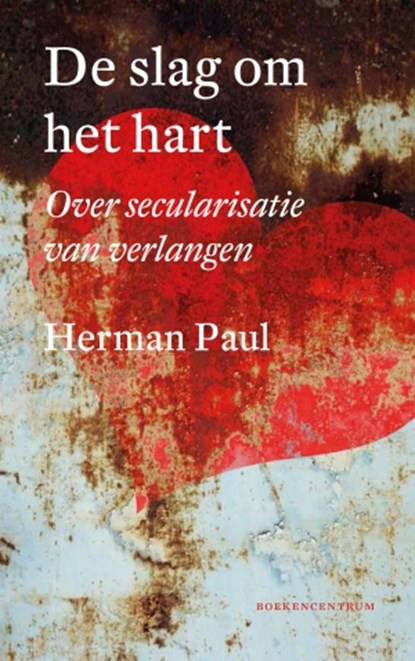 De slag om het hart, Herman Paul - Paperback - 9789023950189