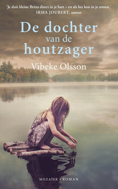 De dochter van de houtzager, Vibeke Olsson - Ebook - 9789023950806