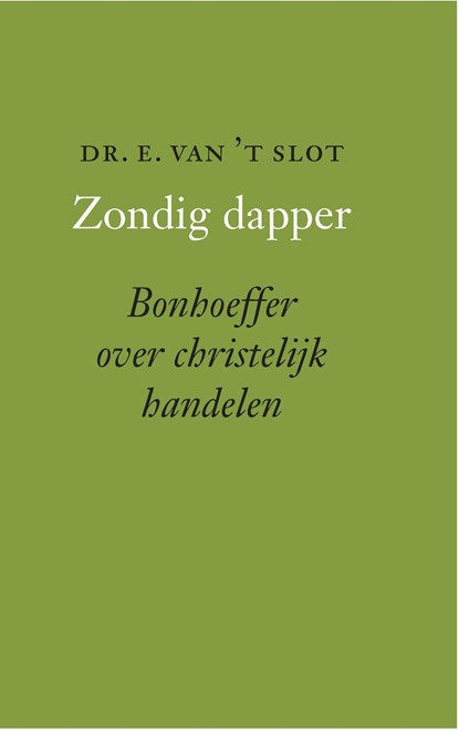 Zondig dapper, Edward van 't Slot - Ebook - 9789023950875