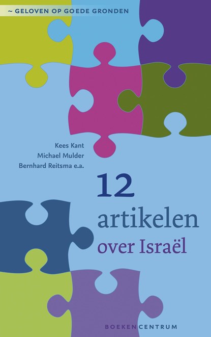 12 artikelen over Israël, Kees Kant ; Michael Mulder ; Bernhard Reitsma - Ebook - 9789023953166
