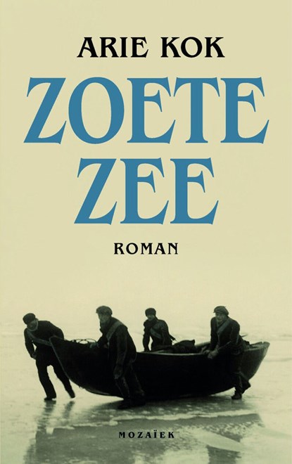 Zoete zee, Arie Kok - Ebook - 9789023953241
