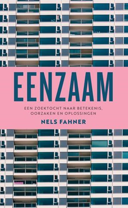 Eenzaam, Nels Fahner - Paperback - 9789023955153