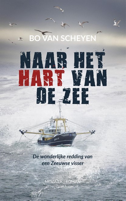 Naar het hart van de zee, Bo van Scheyen - Ebook - 9789023955313