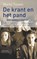 De krant en het pand, Martin Tijssen - Paperback - 9789023955474