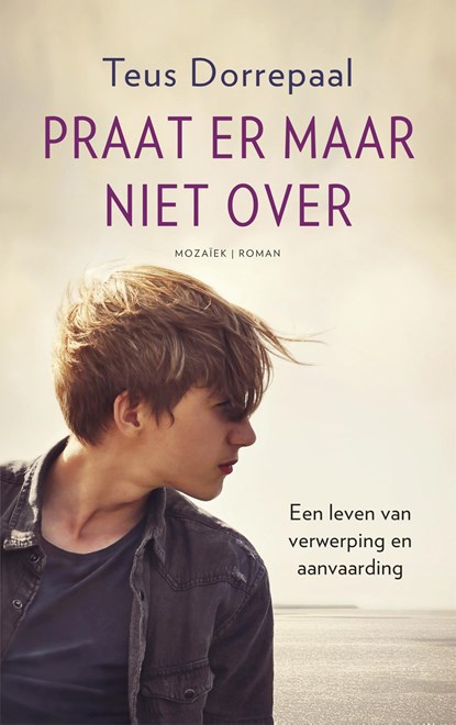 Praat er maar niet over, Teus Dorrepaal - Paperback - 9789023955962