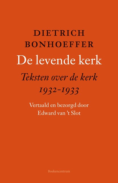 De levende kerk, Dietrich Bonhoeffer - Ebook - 9789023956518