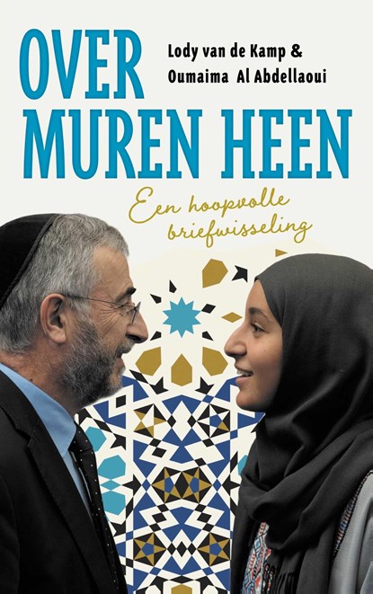 Over muren heen, Lody van de Kamp ; Oumaima al Abdellaoui - Ebook - 9789023956761