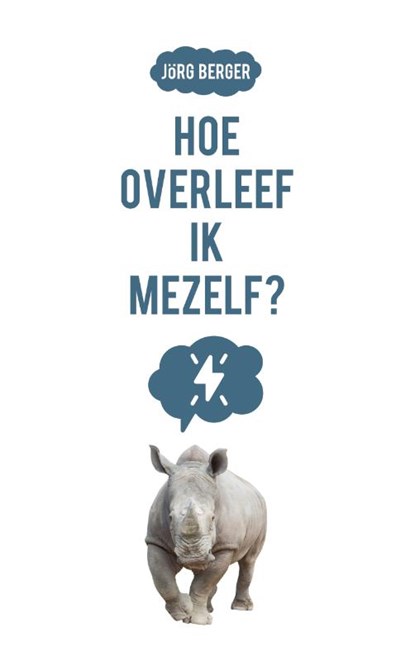 Hoe overleef ik mezelf?, Jörg Berger - Paperback - 9789023957751
