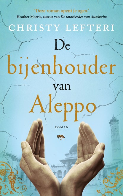 De bijenhouder van Aleppo, Christy Lefteri - Ebook - 9789023957782