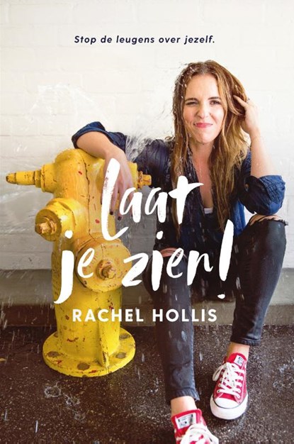 Laat je zien!, Rachel Hollis - Paperback - 9789023957973