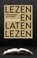 Lezen en laten lezen, Arnold Huijgen - Paperback - 9789023958697