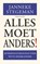 Alles moet anders!, Janneke Stegeman - Paperback - 9789023958963