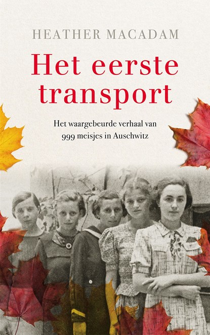 Het eerste transport, Heather Macadam - Ebook - 9789023959113