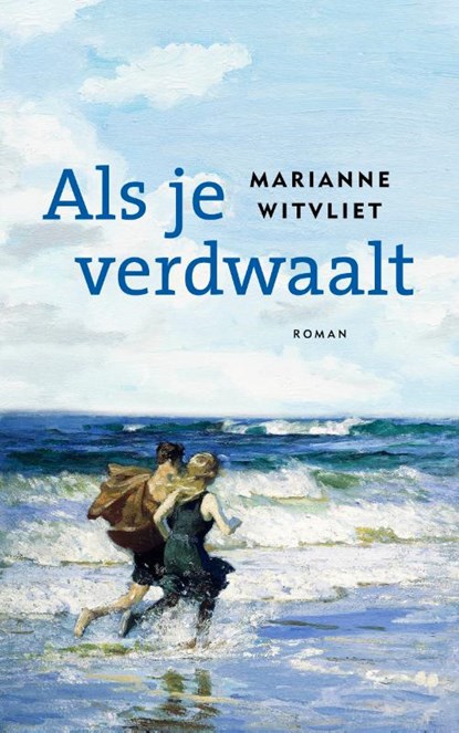 Als je verdwaalt, Marianne Witvliet - Paperback - 9789023959595