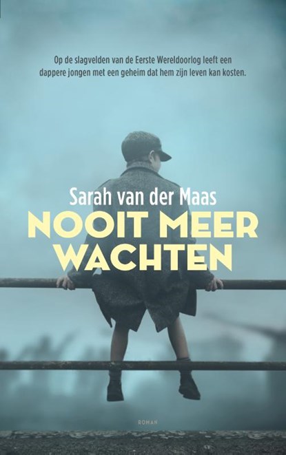 Nooit meer wachten, Sarah van der Maas - Paperback - 9789023960065