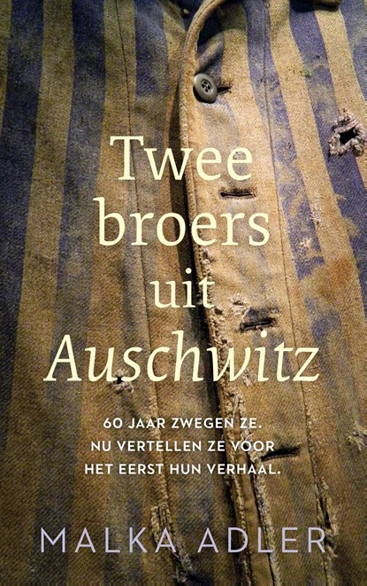 Twee broers uit Auschwitz, Malka Adler - Ebook - 9789023960102