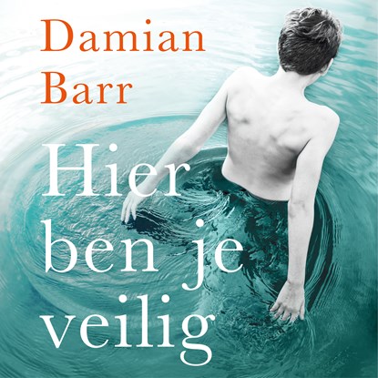 Hier ben je veilig, Damian Barr - Luisterboek MP3 - 9789023960362