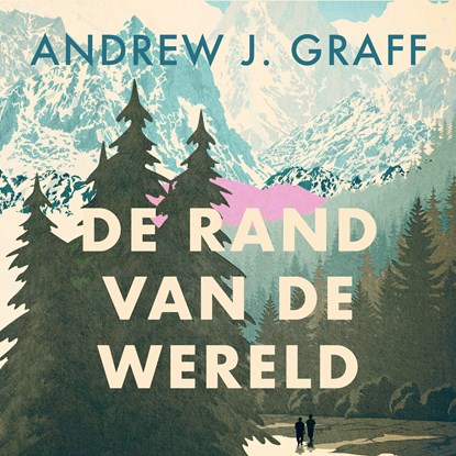 De rand van de wereld, Andrew J. Graff - Luisterboek MP3 - 9789023960744