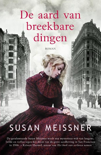 De aard van breekbare dingen, Susan Meissner - Paperback - 9789023960966