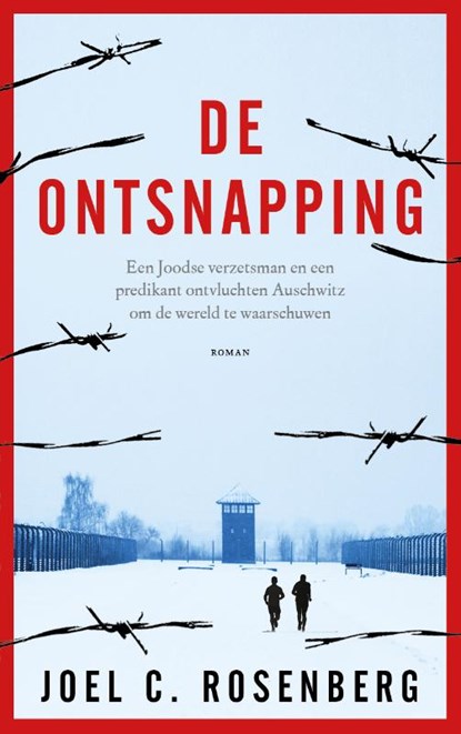 De ontsnapping, Joel C. Rosenberg - Paperback - 9789023961048