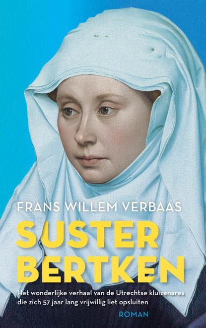 Suster Bertken, Frans Willem Verbaas - Paperback - 9789023961383