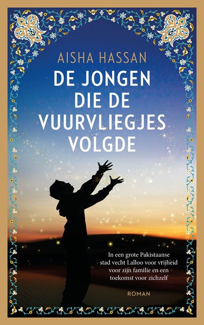 De jongen die de vuurvliegjes volgde, Aisha Hassan - Ebook - 9789023961864