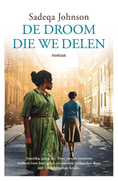 De droom die we delen, Sadeqa Johnson - Ebook - 9789023961956