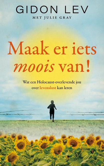 Maak er iets moois van!, Gidon Lev - Paperback - 9789023962496