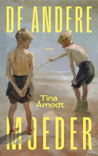 De andere moeder, Tina Åmodt - Ebook - 9789023962786