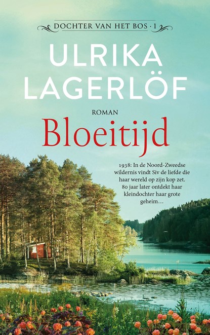 Bloeitijd, Ulrika Lagerlöf - Ebook - 9789023962816